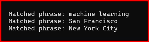 Picture showing the output of phrase matching in spacy
